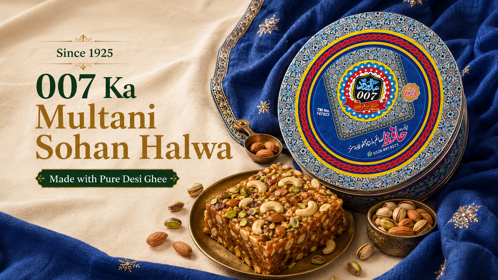 007 Ka Multani Sohan Halwa — Since 1925
